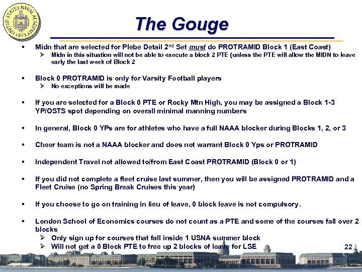The Gouge § Midn that are selected for Plebe Detail 2 nd Set must