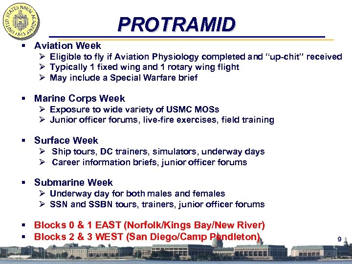 PROTRAMID § Aviation Week Ø Eligible to fly if Aviation Physiology completed and “up-chit”