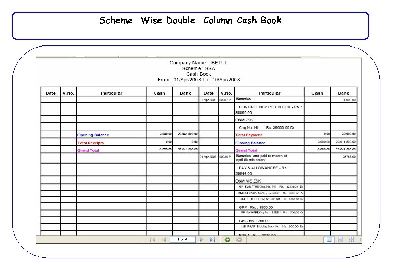 Scheme Wise Double Column Cash Book 
