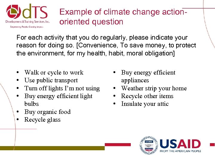 Example of climate change actionoriented question For each activity that you do regularly, please