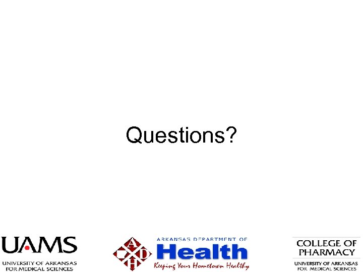 Questions? 
