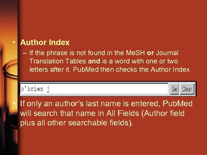  • Author Index – If the phrase is not found in the Me.