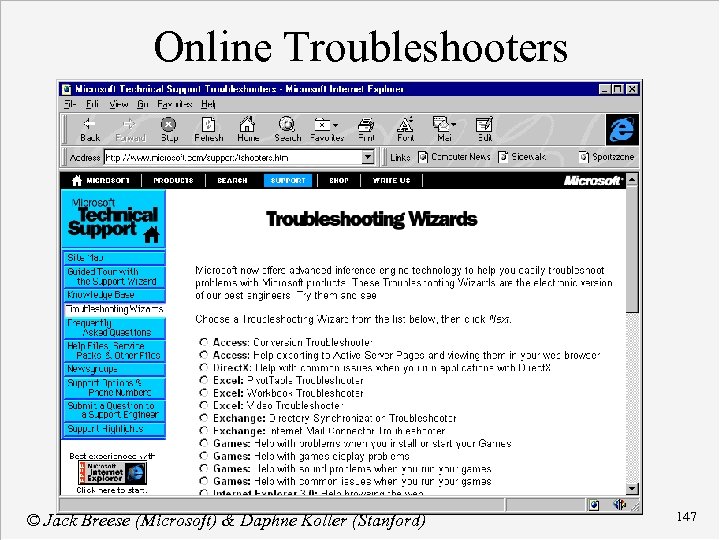 Online Troubleshooters © Jack Breese (Microsoft) & Daphne Koller (Stanford) 147 