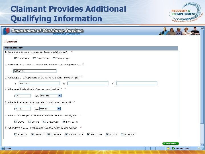 Claimant Provides Additional Qualifying Information 20 