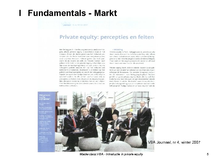 I Fundamentals - Markt In: VBA Journaal, nr 4, winter 2007 Masterclass VBA -