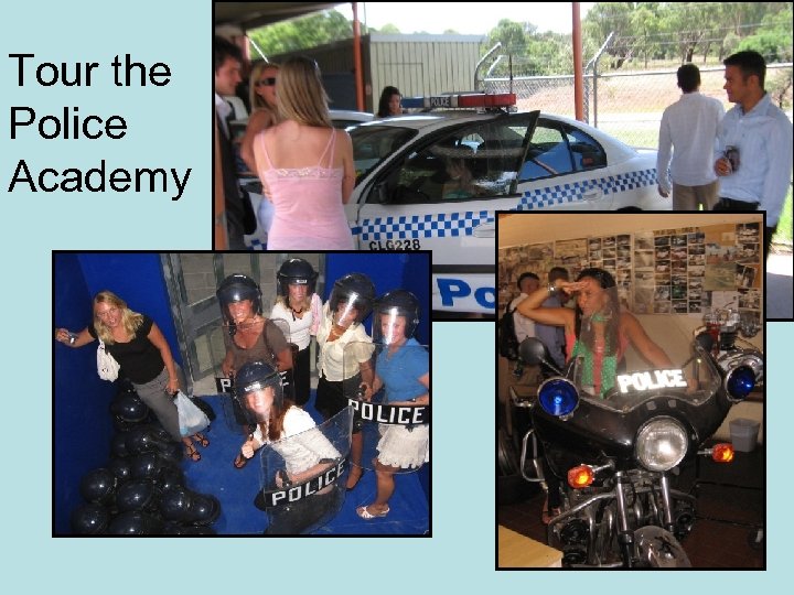Tour the Police Academy 