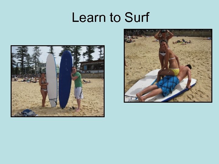 Learn to Surf 