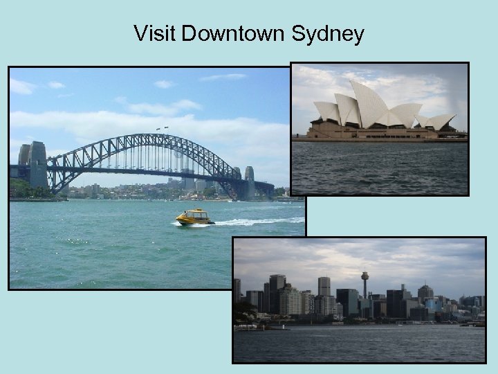 Visit Downtown Sydney 