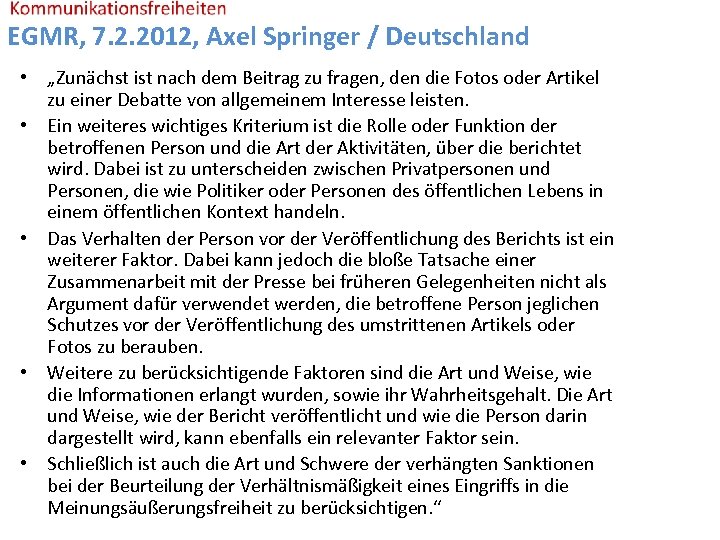 EGMR, 7. 2. 2012, Axel Springer / Deutschland • „Zunächst ist nach dem Beitrag