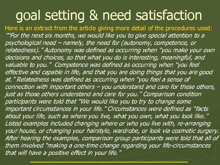 goal setting & need satisfaction Here is an extract from the article giving more