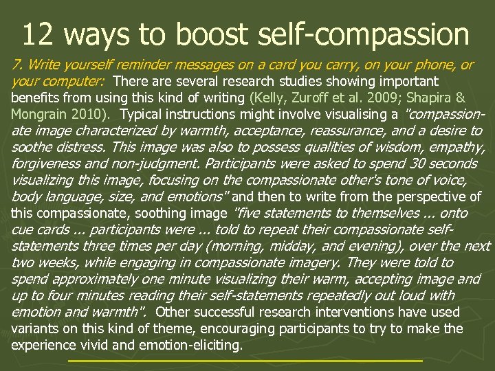 12 ways to boost self-compassion 7. Write yourself reminder messages on a card you