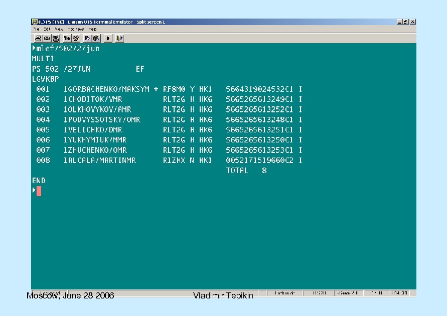 Moscow, June 28 2006 Vladimir Tepikin 