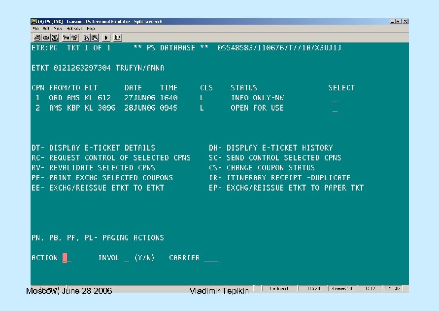 Moscow, June 28 2006 Vladimir Tepikin 