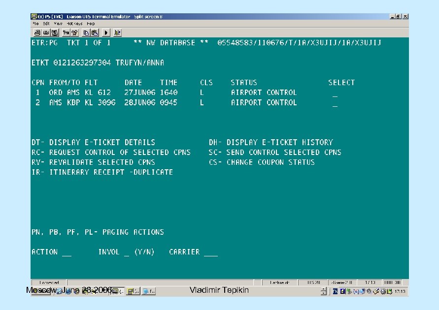 Moscow, June 28 2006 Vladimir Tepikin 