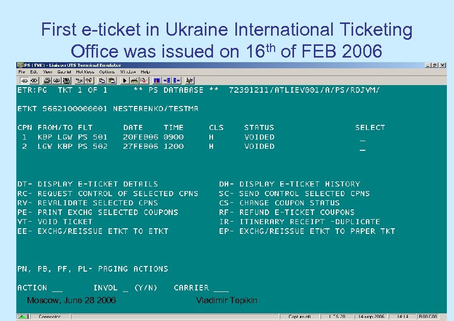 First e-ticket in Ukraine International Ticketing Office was issued on 16 th of FEB