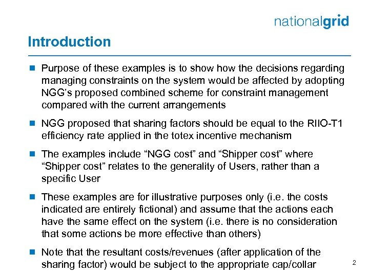 Introduction ¾ Purpose of these examples is to show the decisions regarding managing constraints