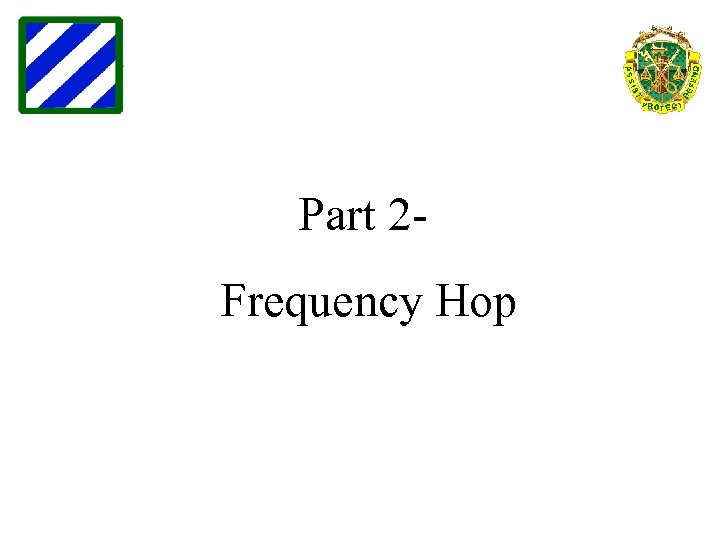 Part 2 Frequency Hop 