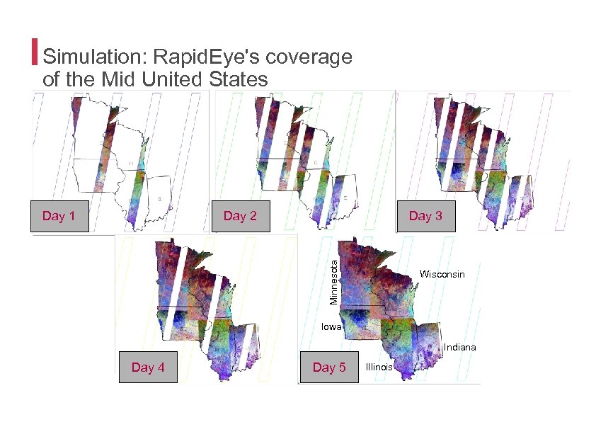 Simulation: Rapid. Eye's coverage of the Mid United States Day 2 Day 3 Minnesota