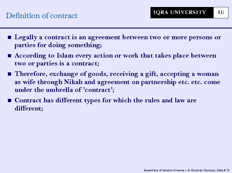 Definition of contract Legally a contract is an agreement between two or more persons