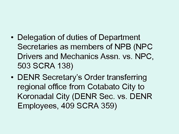  • Delegation of duties of Department Secretaries as members of NPB (NPC Drivers