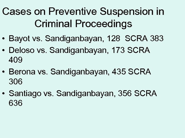 Cases on Preventive Suspension in Criminal Proceedings • Bayot vs. Sandiganbayan, 128 SCRA 383