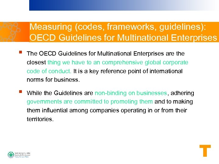 Measuring (codes, frameworks, guidelines): OECD Guidelines for Multinational Enterprises § The OECD Guidelines for