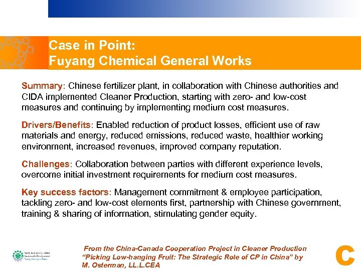 Case in Point: Fuyang Chemical General Works Summary: Chinese fertilizer plant, in collaboration with