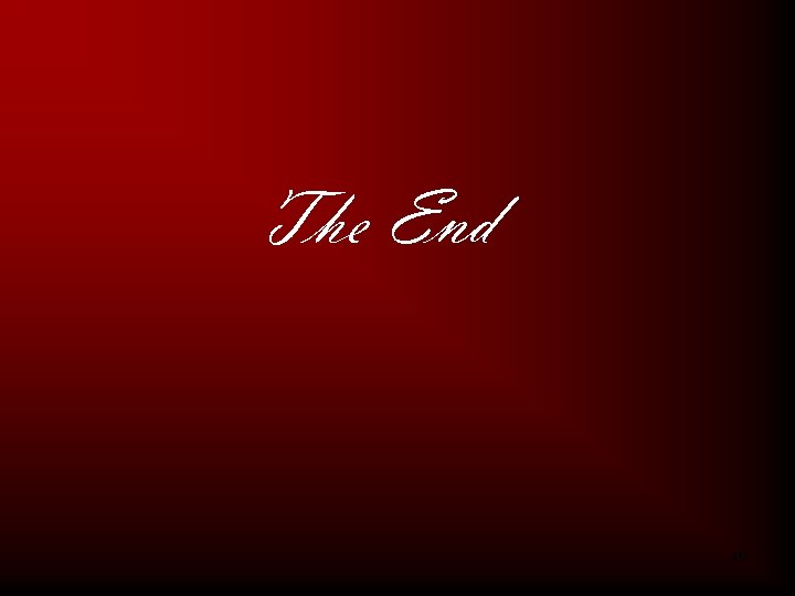 The End 49 