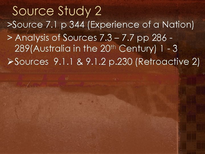 Source Study 2 >Source 7. 1 p 344 (Experience of a Nation) > Analysis