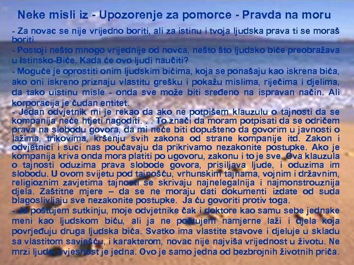 Neke misli iz - Upozorenje za pomorce - Pravda na moru - Za novac