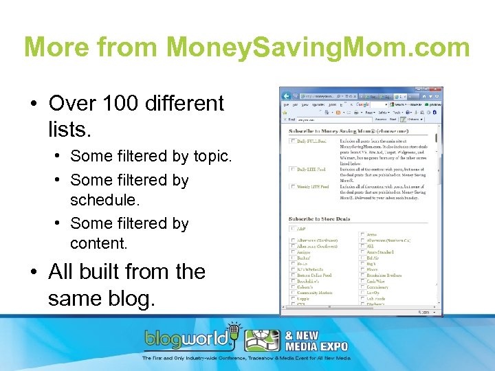 More from Money. Saving. Mom. com • Over 100 different lists. • Some filtered