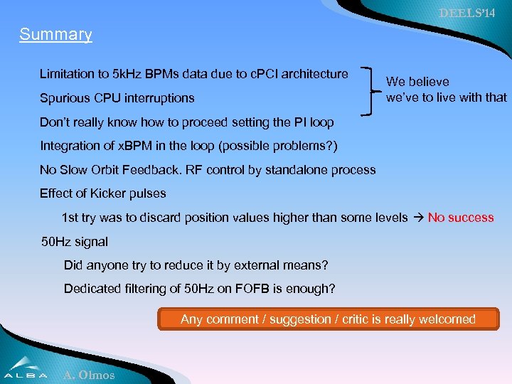 DEELS’ 14 Summary Limitation to 5 k. Hz BPMs data due to c. PCI