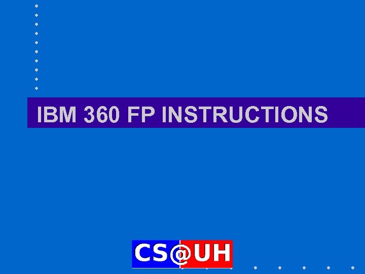 IBM 360 FP INSTRUCTIONS 