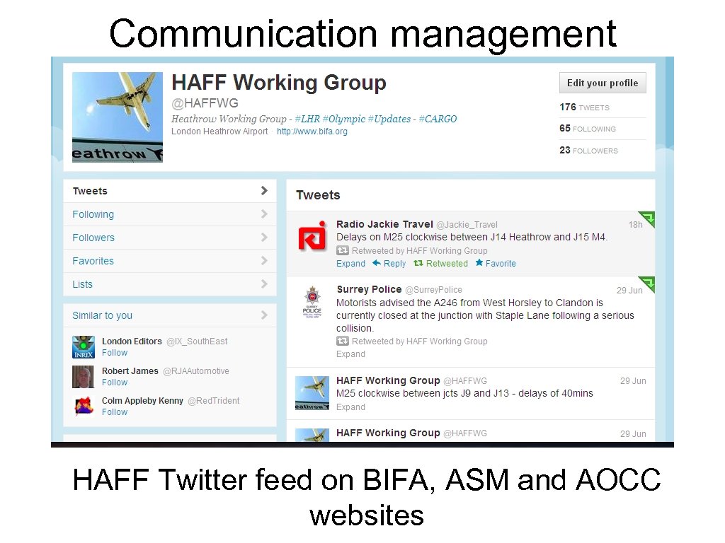 Communication management HAFF Twitter feed on BIFA, ASM and AOCC websites 