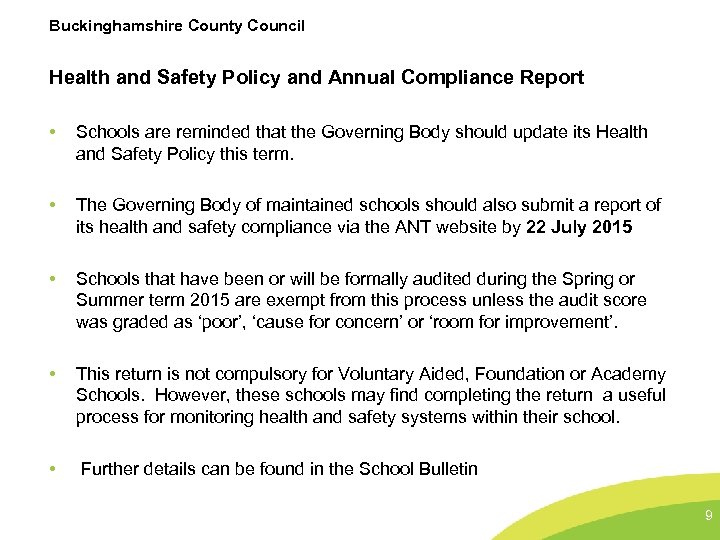 Buckinghamshire County Council Health and Safety Policy and Annual Compliance Report • Schools are