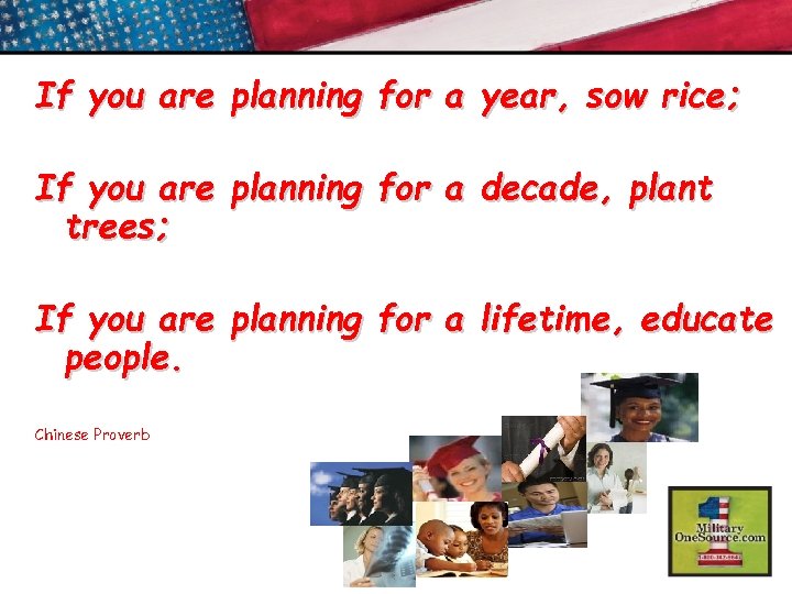 If you are planning for a year, sow rice; If you are planning for