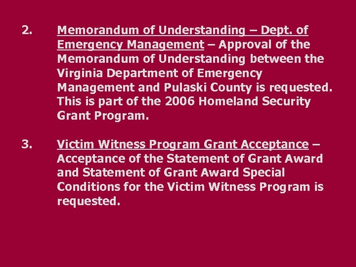 2. Memorandum of Understanding – Dept. of Emergency Management – Approval of the Memorandum