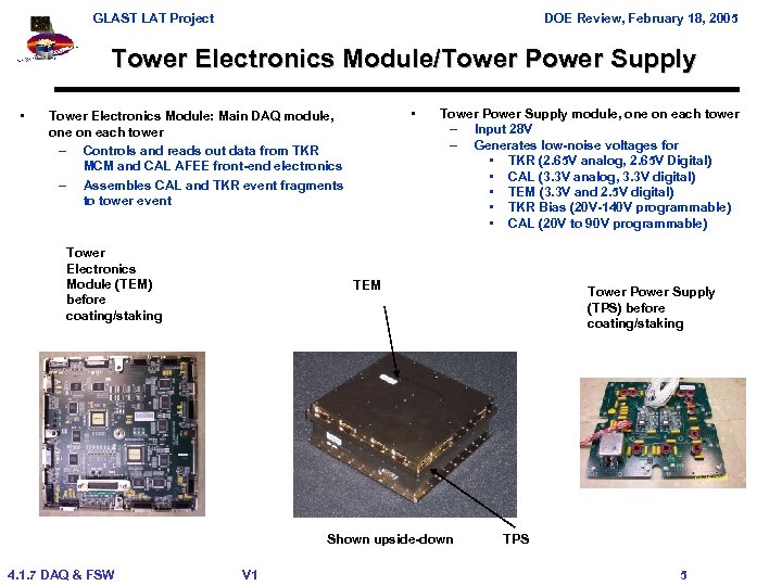 GLAST LAT Project DOE Review, February 18, 2005 Tower Electronics Module/Tower Power Supply •