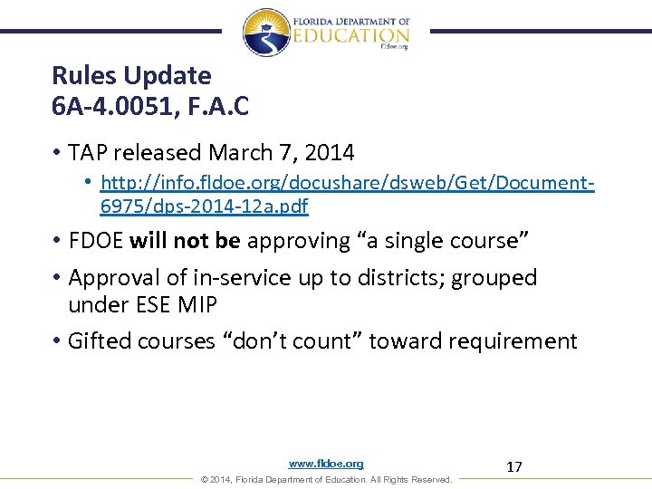 Rules Update 6 A-4. 0051, F. A. C • TAP released March 7, 2014