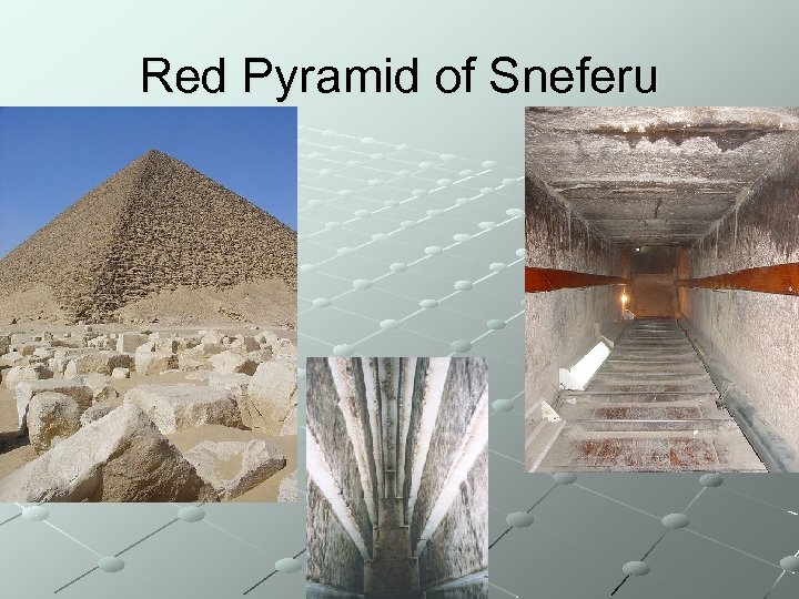 Red Pyramid of Sneferu 