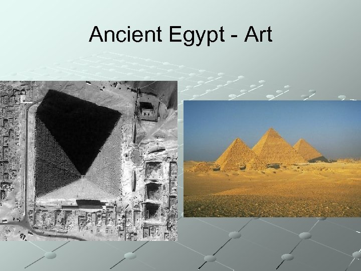 Ancient Egypt - Art 