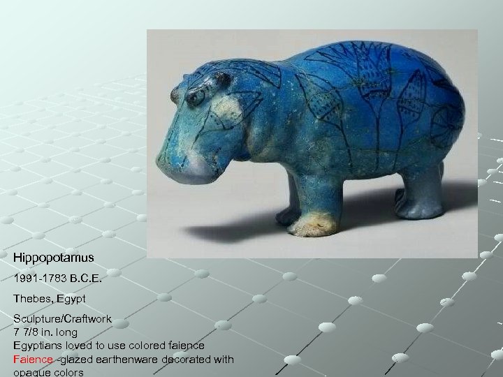 Hippopotamus 1991 -1783 B. C. E. Thebes, Egypt Sculpture/Craftwork 7 7/8 in. long Egyptians