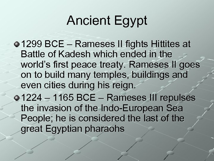 Ancient Egypt 1299 BCE – Rameses II fights Hittites at Battle of Kadesh which