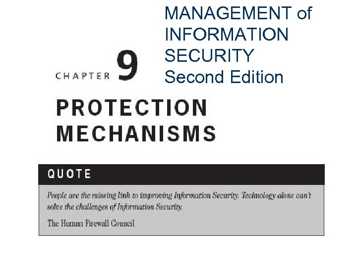 MANAGEMENT of INFORMATION SECURITY Second Edition 