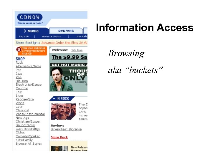 Information Access Browsing aka “buckets” 