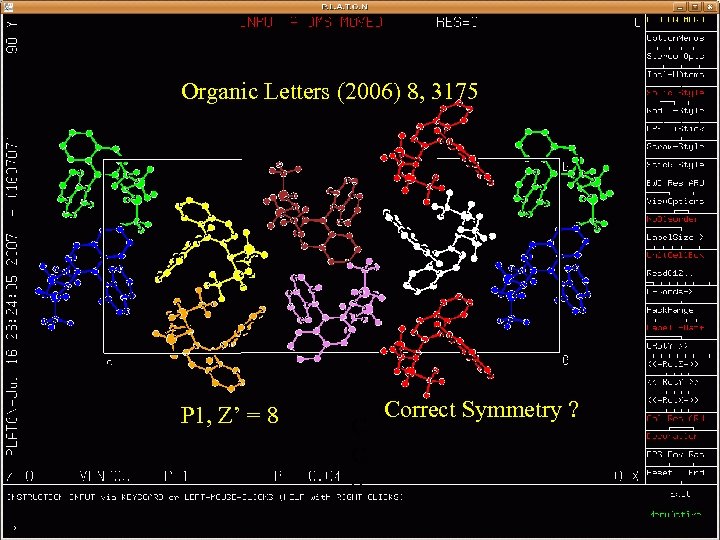 Organic Letters (2006) 8, 3175 P 1, Z’ = 8 C C o Correct