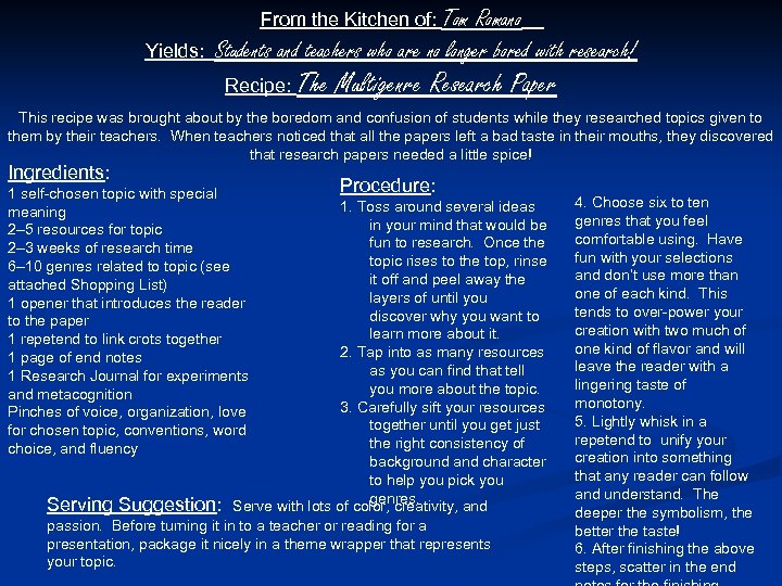 From the Kitchen of: Tom Yields: Romano Students and teachers who are no longer