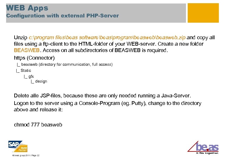 WEB Apps Configuration with external PHP-Server Unzip c: program filesbeas softwarebeasprogrambeasweb. zip and copy