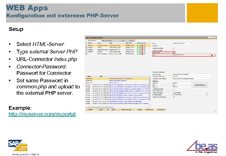 WEB Apps Konfiguration mit externem PHP-Server Setup • • • Select HTML-Server Type external