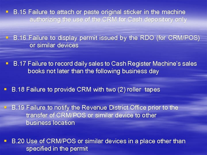 § B. 15 Failure to attach or paste original sticker in the machine authorizing